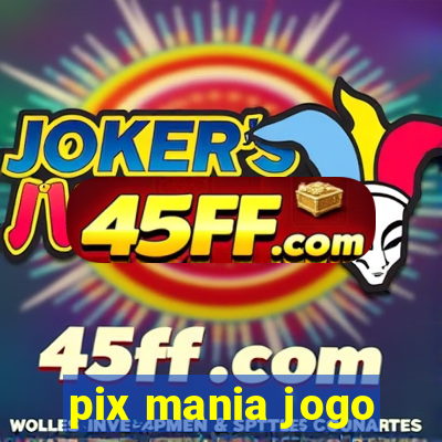 pix mania jogo